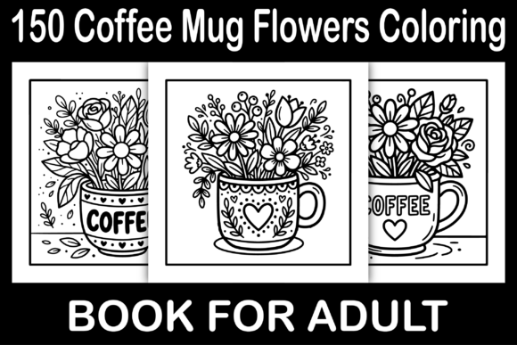 Coffee Mug Flowers Coloring Pages