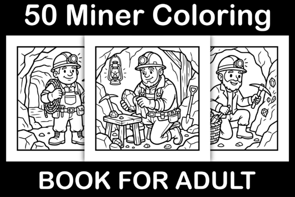 Miner Coloring Pages: A Versatile Resource for Creators, Educators, and Entrepreneurs