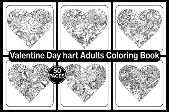 Valentine Day Hart Adults Coloring Book: A Strategic Resource for Creators, Publishers, and Small Business Owners